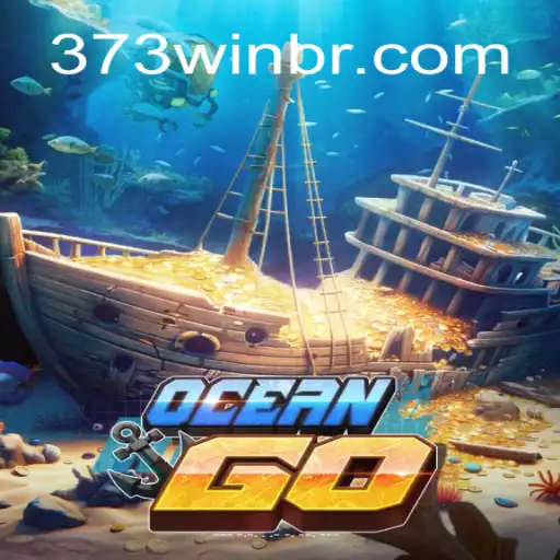 Descubra o Empolgante Mundo de OceanGO e a Estratégia 373win