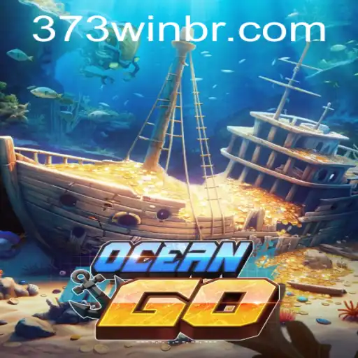 Descubra o Empolgante Mundo de OceanGO e a Estratégia 373win